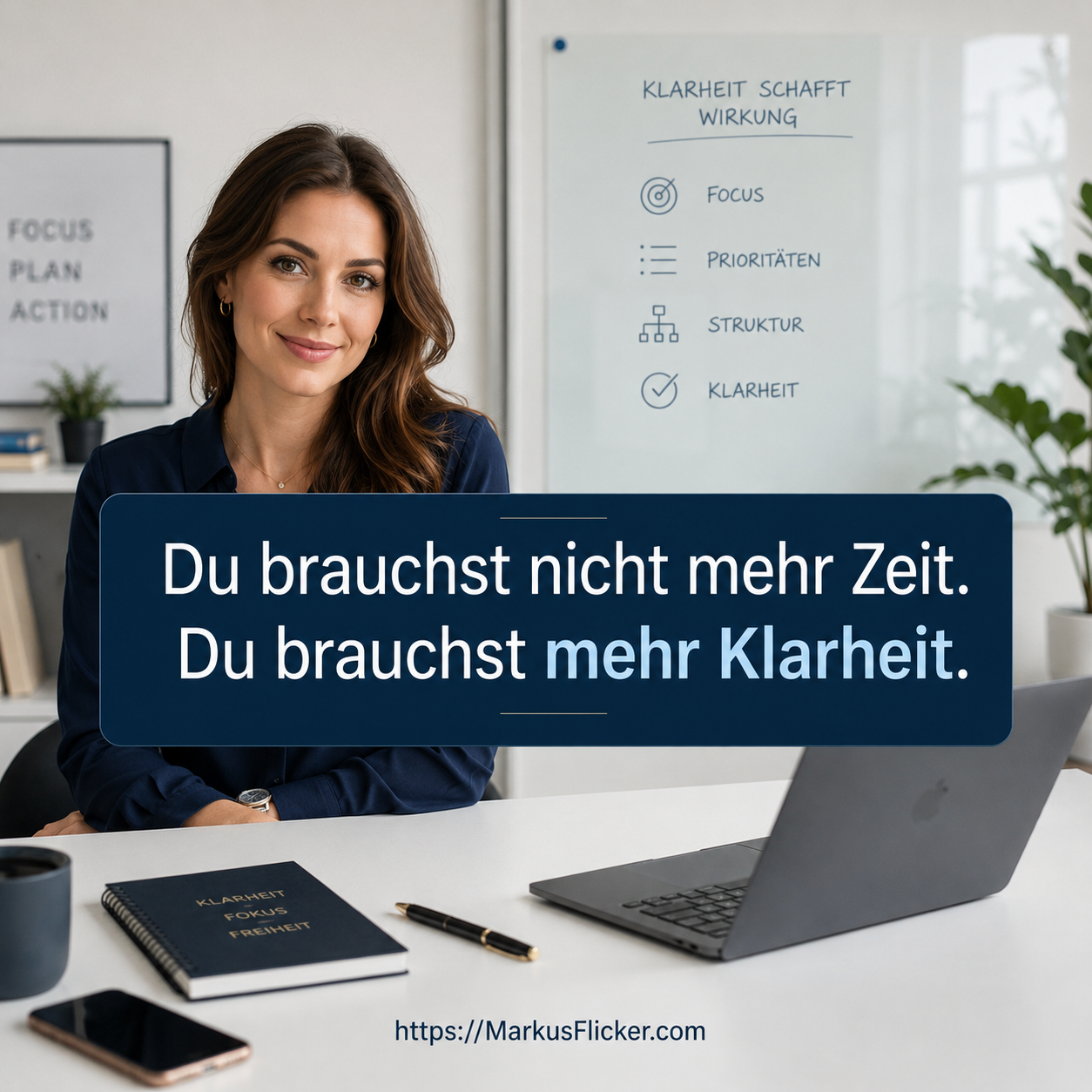 Klarheit als wichtigste Ressource moderner Arbeit Klarheit als wichtigste Ressource moderner Arbeit