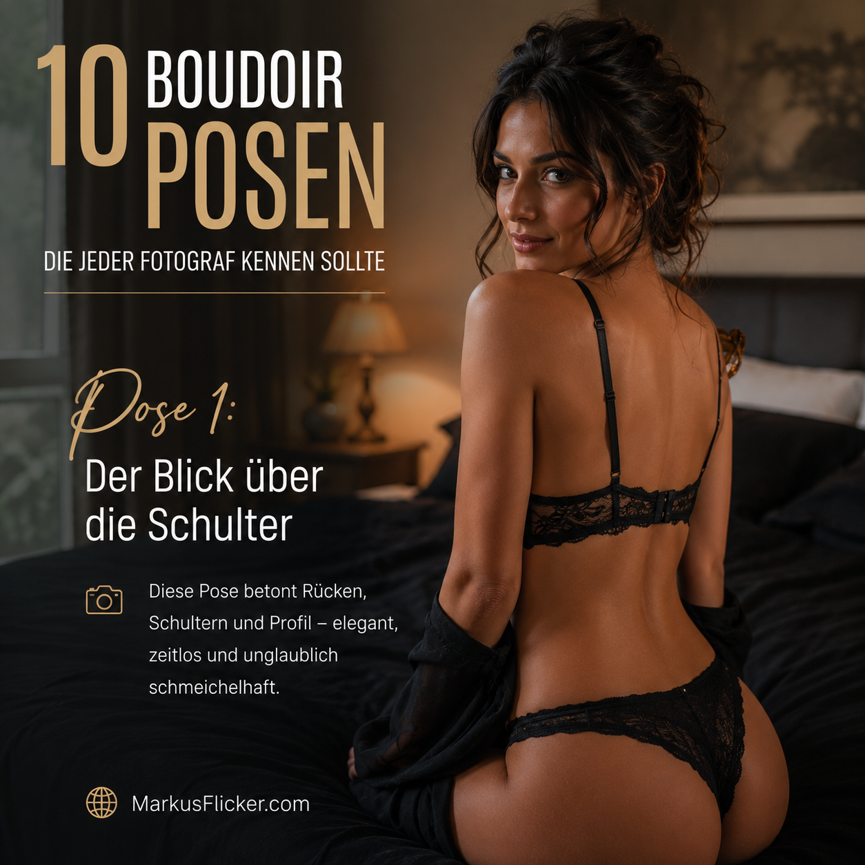 10 Boudoir Posen, die jeder Fotograf kennen sollte Pose 1: Der Blick über die Schulter