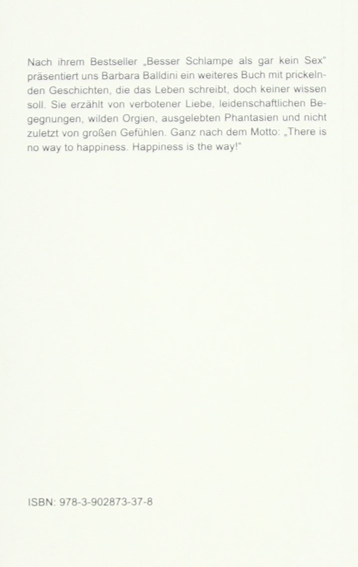 Einmal Schlampe, immer Schlampe: Intimer Schriftverkehr von Barbara Balldini